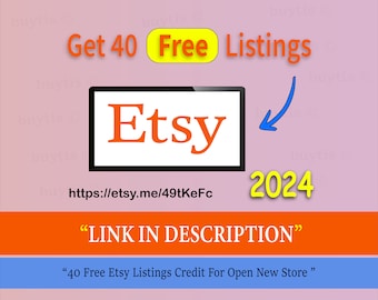 Etsy 40 Free Listings To Open New Store, 40 Free Etsy Listings, 40 Listing, New Etsy Store, Etsy Referral Link, 40 free listing credit