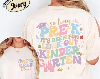 May include: Ivory-colored t-shirt with a colorful graphic that says "So long Pre-K, It's been fun, Look out Kindergarten." The shirt also has a Pre-K Grad design. The shirt is made of Comfort Colors material.