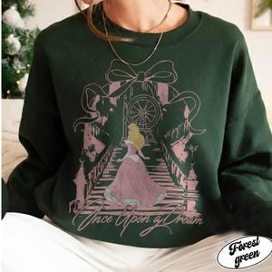 Once Upon A Dream Shirt, Vintage Disney Sleeping Beauty T-Shirt, Princess Aurora Coquette Tee, Pink Disney Princess Shirt, Disney Trip Shirt Forest green