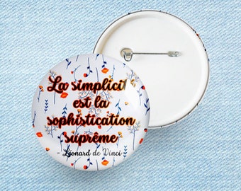 Citation Léonard de Vinci - Badge et Magnet 58 mm