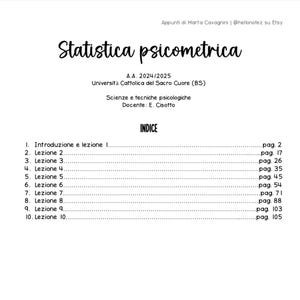 May include: A white page with the title "Statistica psicometrica" in a handwritten font. The text includes "A.A. 2024/2025", "Università Cattolica del Sacro Cuore (BS)", and a table of contents with page numbers.