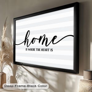 Home is Where the Heart Is Wood Sign - Black Floating Frame