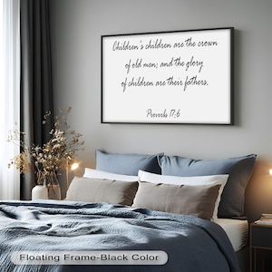 Proverbes 17:6 - Tableau encadré, décoration murale chrétienne, art biblique
