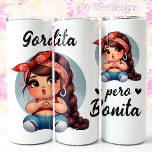 Spanish Gordita 20oz Digital Design, Gordita pero bonita digital wrap for sublimation, Instant Download, Cute Gordita Digital 20oz Wrap