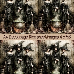May include: An A4 decoupage rice sheet featuring four identical repeating images of three witches in black dresses and pointed hats standing behind a steaming cauldron over a fire. The text A4 Decoupage Rice sheet/images 4 x 5.6 is visible.