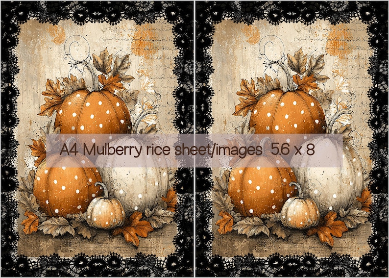 May include: A rectangular A4 mulberry rice sheet featuring two identical illustrations of orange and white polka-dot pumpkins surrounded by autumn leaves, set against a vintage script background with a black lace border, measuring 5.6 by 8 inches.
