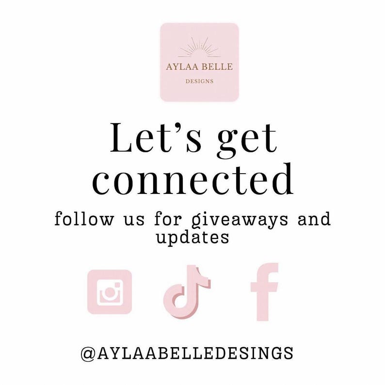 May include: A white graphic with the text "Let's get connected" and social media icons. The text "follow us for giveaways and updates" is below the main text. The brand logo is in the top right corner, and the Instagram, TikTok, and Facebook icons are at the bottom.