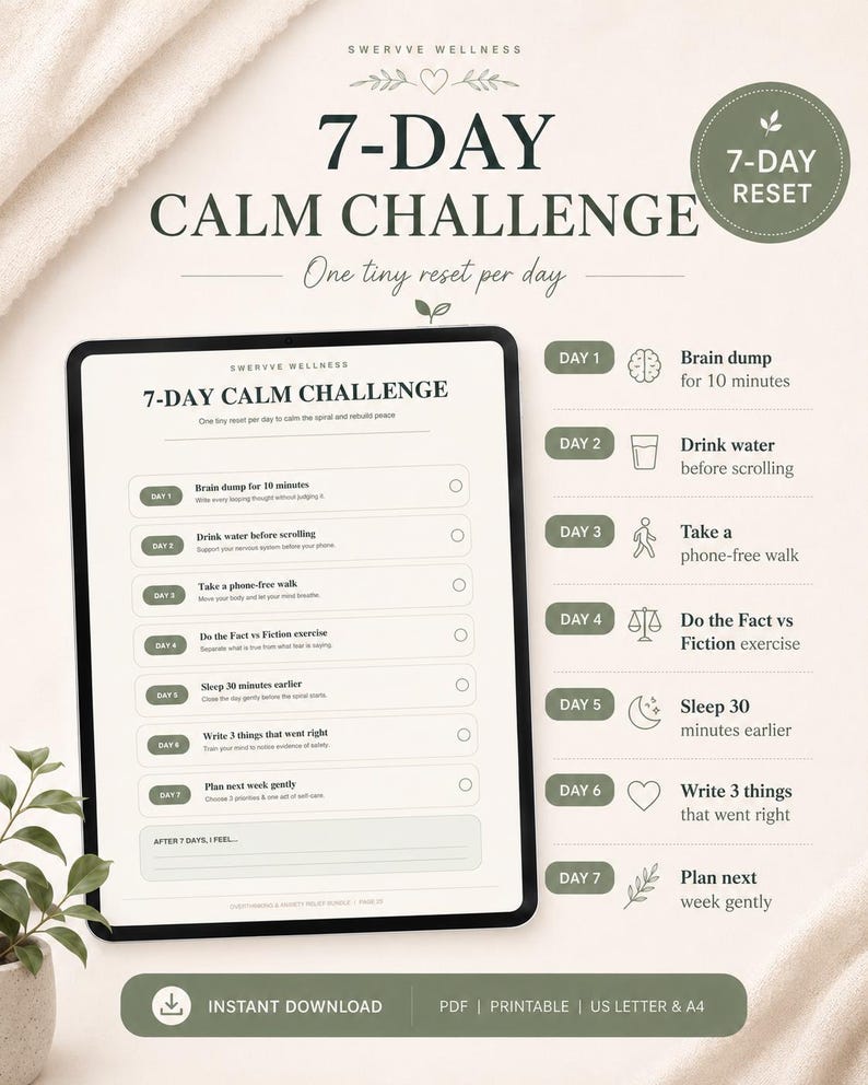 May include: A digital download for a 7-Day Calm Challenge. The design features a tablet displaying the challenge details, with a green and white color scheme. The text includes daily tasks like brain dumps and phone-free walks. The image also includes a 7-Day Reset circle.