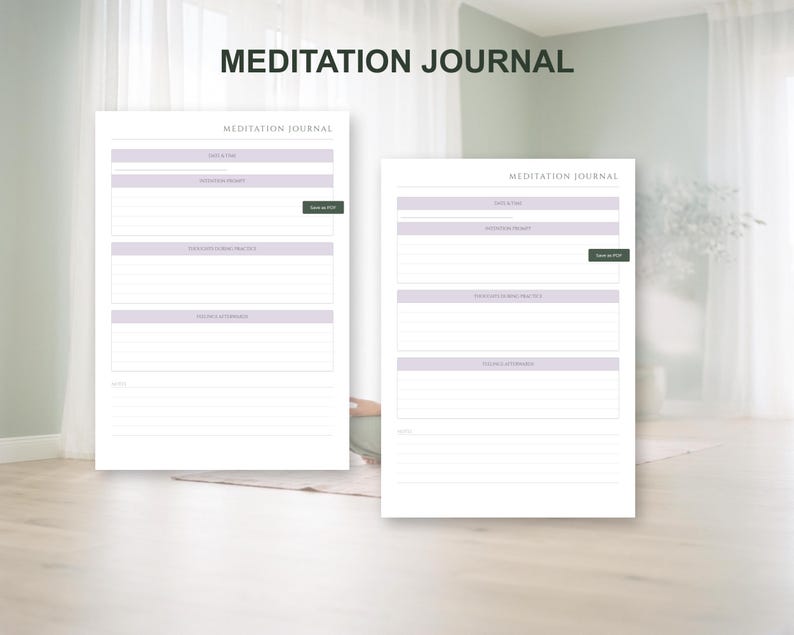 May include: Two white Meditation Journal pages with lavender and green accents. The text "MEDITATION JOURNAL" is at the top. The pages have sections for "Gratitude", "Intention", "Daily Focus", and "Reflections & Affirmations".