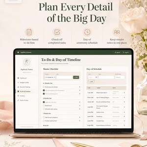 May include: A laptop screen displaying a wedding planning interface titled To-Do & Day-of Timeline, featuring a master checklist and a day-of schedule for Sophia & James. The screen shows task lists, vendor notes, and a ceremony timeline.