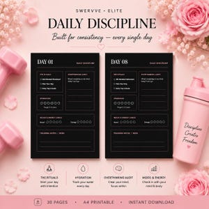 May include: A pink and black daily discipline planner with the text "DAILY DISCIPLINE" and "Built for consistency - every single day." The planner includes sections for rituals, hydration, mood, and energy checks. A pink water bottle is on the right.