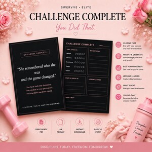 May include: A black journal with the words "Challenge Complete" and "You Did That" on a pink background. The journal includes sections for final check-in, biggest wins, and lessons learned. A pink dumbbell and water bottle are also in the image.