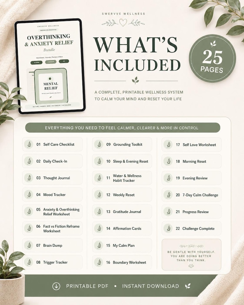 May include: A digital wellness bundle displayed on a tablet, with a list of self-care tools and worksheets. The image includes text that says "Overthinking & Anxiety Relief" and "What's Included". The bundle is designed to help calm the mind and reset life.