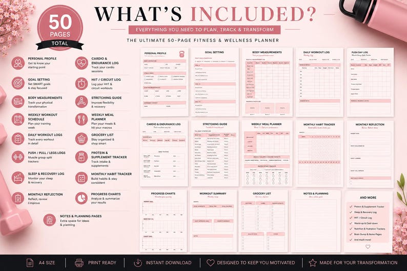 Op de afbeelding: Een 50 pagina's tellende fitness- en wellnessplanner in roze en wit. Het bevat secties voor persoonlijke profielen, doelen stellen, lichaamsmetingen, trainingsschema's en meer. De tekst "WHAT'S INCLUDED?" staat bovenaan.