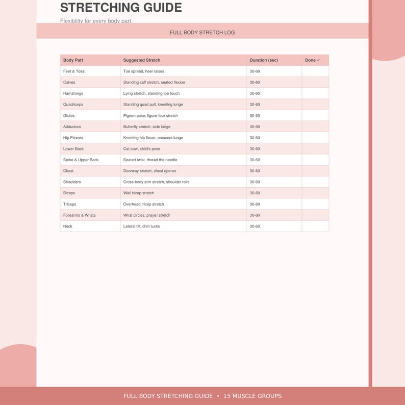 Op de afbeelding: Een roze en witte stretchgids met de titel "STRETCHING GUIDE" en een full body stretch log. De gids geeft lichaamsdelen, voorgestelde stretches en duur in seconden. Bevat 15 spiergroepen.