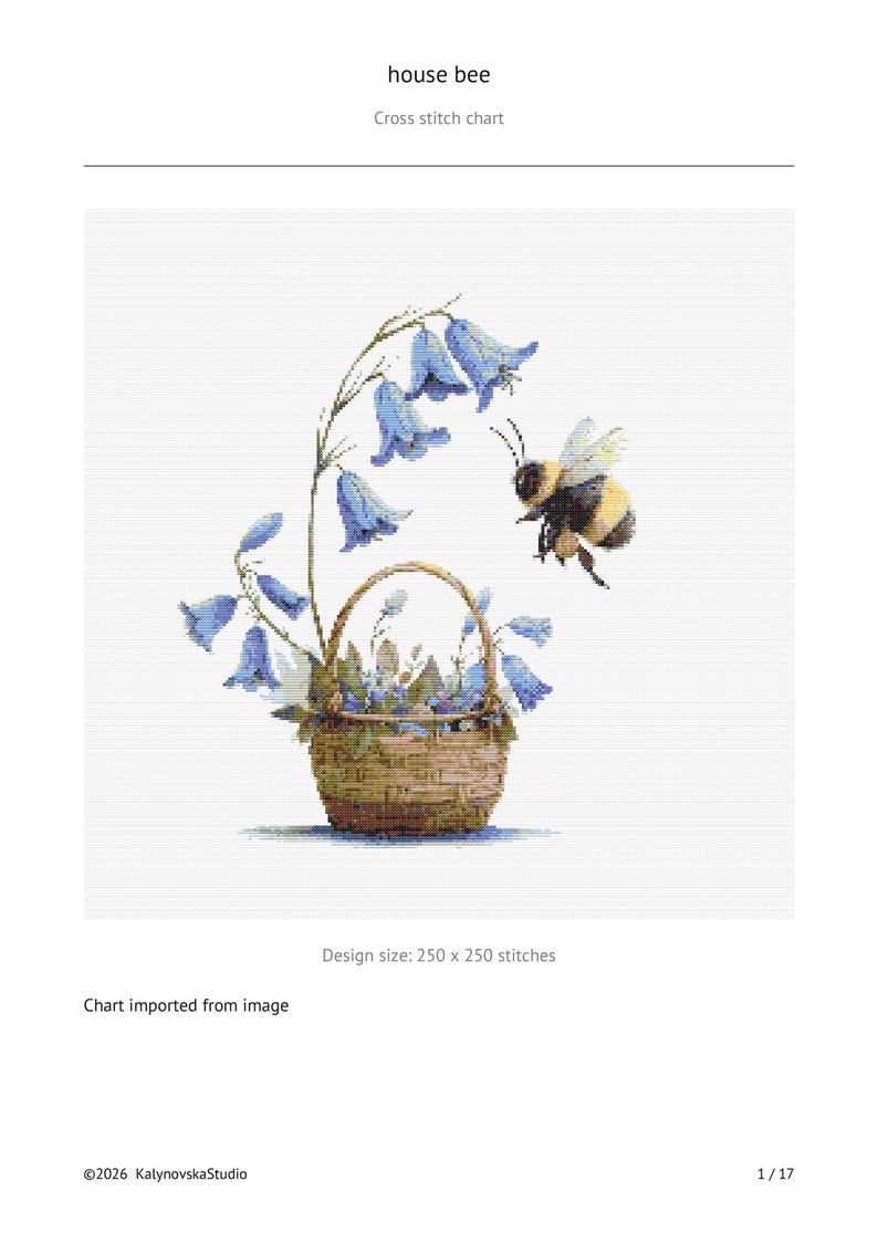 May include: Cross stitch chart titled "house bee" featuring a basket of bluebell flowers and a bee. The design size is 250 x 250 stitches. The chart is imported from an image.