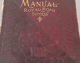 Antiek boek (jaren 1900) - Gouden handleiding of koninklijke weg naar succes