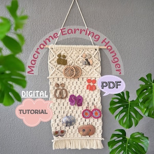 Macrame PATTERN Earring Hanger, Macrame Jewelry Storage, Gifts For Daughter, Mother's Day Gift, Earring Organizer, Bedroom Wall Decor, PDF