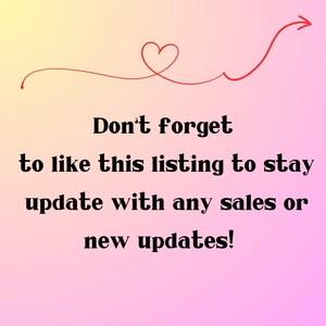 Peut inclure: Un fond d&eacute;grad&eacute; rose et jaune avec un c&oelig;ur rouge et une fl&egrave;che. Le texte dit "N'oubliez pas d'aimer cette liste pour rester &agrave; jour avec les ventes ou les nouvelles mises &agrave; jour !"