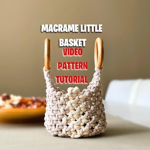 Macrame PATTERN VIDEO, Macrame Basket, Macrame Little Basket, Storage Basket, DIY, Macrame Tutorial, Home Decor, Tutorial Instructions Video