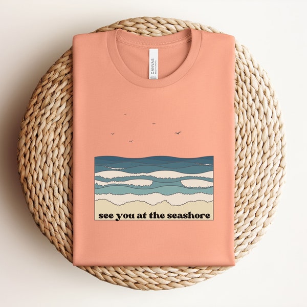 See you at the Seashore T-Shirt Vacation Shirt, Travel Shirt, Matching Shirt, Adventure Shirt, Travel Gift, Beach Shirt, Summer Getaway