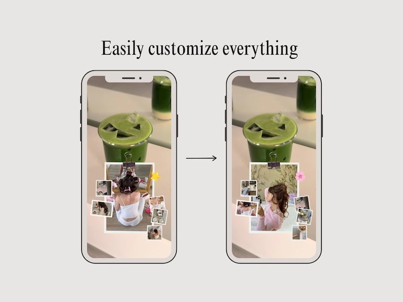 May include: Two smartphones displaying a digital interface with the text Easily customize everything. Each screen shows a green drink in a cup and a collage of small square photographs featuring a person in different outfits and settings.