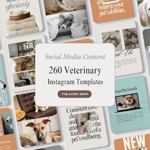 Pode incluir: Um conjunto de modelos de m&iacute;dia social para pr&aacute;ticas veterin&aacute;rias. A imagem apresenta v&aacute;rios modelos quadrados com imagens de animais de estima&ccedil;&atilde;o, texto e o texto "260 Veterinary Instagram Templates" e "THE.AVERY.SHOP".