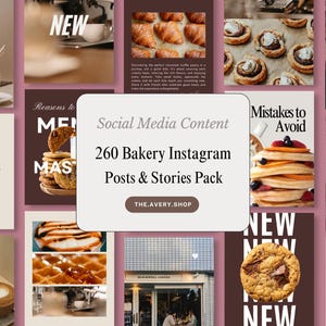 Könnte beinhalten: Eine digitale Sammlung von 260 Instagram-Beiträgen und Story-Vorlagen zum Thema Bäckerei. Die zentrale Grafik enthält den Text Social Media Content, 260 Bakery Instagram Posts & Stories Pack und THE.AVERY.SHOP, umgeben von verschiedenen Bildern.