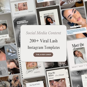 Könnte beinhalten: Eine Sammlung von Social-Media-Vorlagen für Instagram mit Inhalten zum Thema Wimpern. Die zentrale Grafik zeigt den Text Social Media Content, 200+ Viral Lash Instagram Templates und THE.AVERY.SHOP, umgeben von verschiedenen Layout-Beispielen.