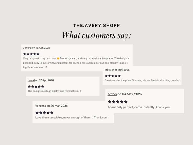 Puede incluir: Una pantalla gr&aacute;fica digital titulada THE.AVERY.SHOPP What customers say: que presenta cinco rese&ntilde;as de clientes con calificaciones de cinco estrellas. Las rese&ntilde;as de Johana, Molly, Loved, Amber y Vanessa incluyen comentarios sobre plantillas.