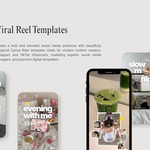 May include: A digital product display featuring the text Viral Reel Templates and descriptive copy. Four vertical smartphone screen mockups show lifestyle content with overlays including text like my morning routine, evening with me, and slow morning.