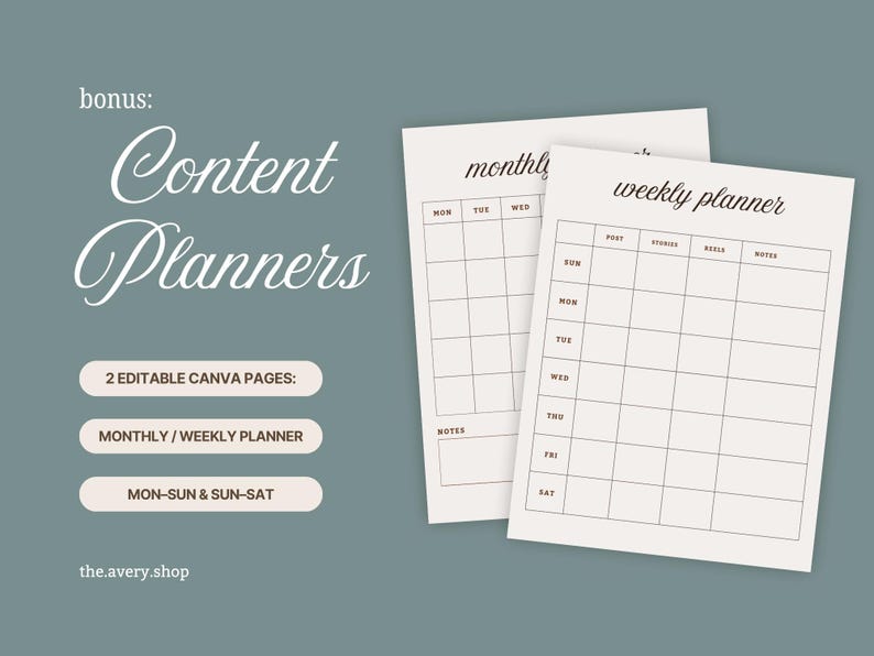 May include: Cream-coloured content planners with a weekly and monthly layout. The image includes the text "Content Planners", "2 Editable Canva Pages", "Monthly/Weekly Planner", and "Mon-Sun & Sun-Sat". The background is a muted teal colour.