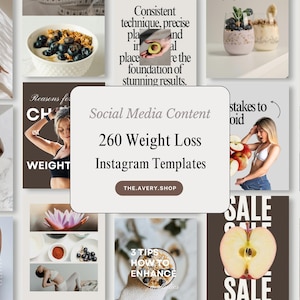 Könnte beinhalten: Eine digitale Sammlung von 260 Instagram-Vorlagen zur Gewichtsabnahme mit einer zentralen weißen rechteckigen Grafik mit dem Text Social Media Content, 260 Weight Loss Instagram Templates und der URL THE.AVERY.SHOP, umgeben von Lifestyle-Bildern.