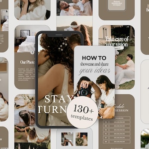 May include: A collection of digital social media templates for photographers featuring beige and white color schemes, various layouts, and text overlays including phrases like How to showcase and share your ideas and 130+ templates.