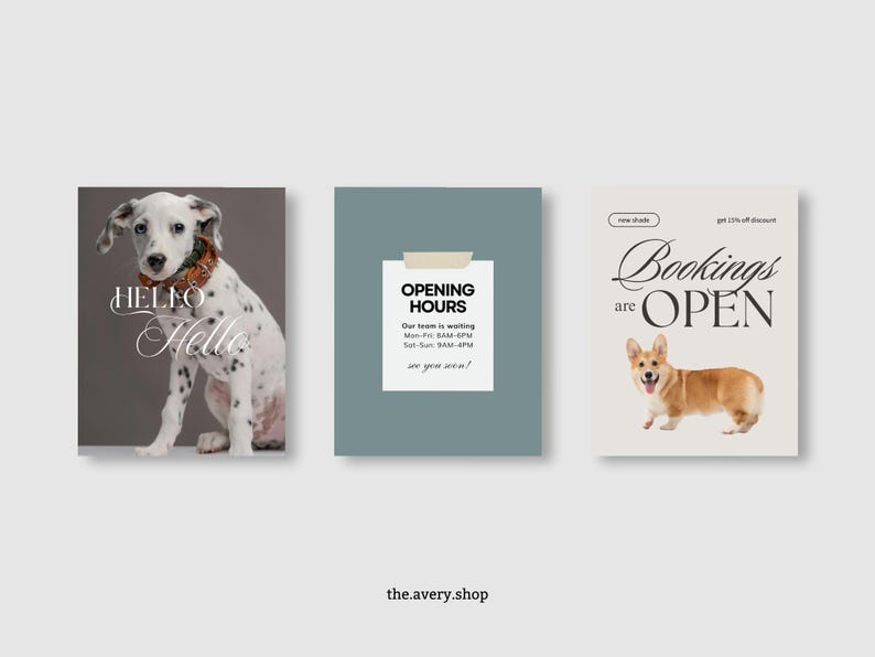 May include: Three promotional cards with pet-themed designs. One features a Dalmatian with the word "Hello" in script. Another displays "Opening Hours" on a teal background. The last card shows a Corgi with "Bookings are Open".