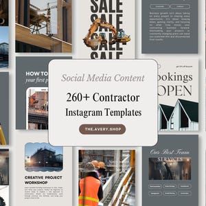 Puede incluir: Una colección de plantillas digitales para redes sociales destinadas a contratistas, con imágenes, tipografía y diseños de temática de construcción. El gráfico central muestra el texto Social Media Content 260+ Contractor Instagram Templates THE.AVERY.SHOP.
