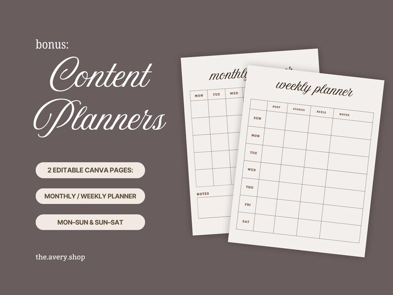 May include: Two beige content planners, one labeled "monthly" and the other "weekly planner", with a dark brown background. The text "Content Planners" is in a decorative font. The image also includes the text "2 Editable Canva Pages" and "Mon-Sun & Sun-Sat".