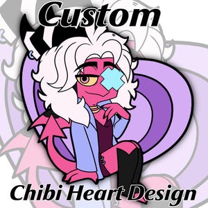 Hazbin Hotel/Helluva Boss Custom OC or Canon "Chibi Heart" Design