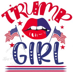 Trump Girl Png, MAGA Png Design Political Png America Flag PNG Sublimation Trump png For Shirts US Flag png Sublimation Election Season 2024