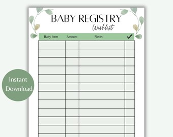 May include: Printable baby registry checklist with a green and white watercolor floral design. The checklist has columns for baby item, amount, notes, and a checkmark.