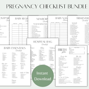 May include: A printable pregnancy checklist bundle with checklists for postpartum, baby registry, newborn, baby names, trimester, hospital bag, baby essentials, and birth plan. The checklists are in black and white with a green "Instant Download" button.