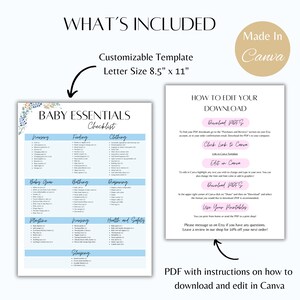 May include: A printable checklist for baby essentials, organized into categories like nursery, feeding, clothing, baby gear, bathing, diapering, playtime, dressing, health and safety, and sleeping. The checklist is designed to be edited in Canva and includes instructions on how to download and edit the PDF.
