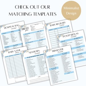 May include: A set of printable checklists for planning a baby's arrival. The checklists include sections for hospital bag essentials, baby registry, newborn checklist, trimester checklist, and postpartum checklist. The checklists are designed in a minimalist style with a light blue background and floral accents.