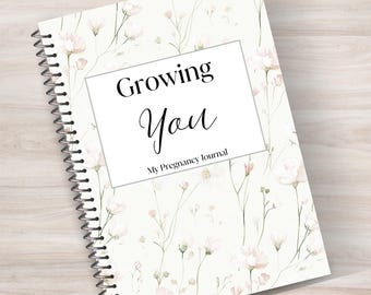 Printable Pregnancy Journal | Growing You Memory Book | Instant Download | Pregnancy Tracker | Maternity Memory Book