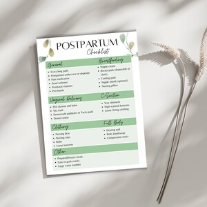 May include: A green and white checklist for postpartum recovery. The checklist is divided into sections for general, breastfeeding, vaginal delivery, c-section, full body, and other. Each section lists items to pack for the hospital or to have at home.