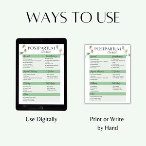 May include: A digital checklist for postpartum recovery, with sections for general needs, vaginal delivery, breastfeeding, C-section, and full body care. The checklist is displayed on a tablet and a printed sheet, with options to use digitally or print and write by hand.