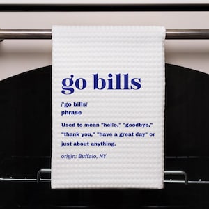 Go Bills Kitchen Towel | Bills Gift | Josh Allen Gift | Go Bills