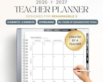 May include: A 2026-2027 digital teacher planner for Remarkable 2, featuring a December calendar view with hyperlinked tabs, 90+ pages of organization tools, and a gold seal that reads Created By A Teacher, displayed on a tablet screen.