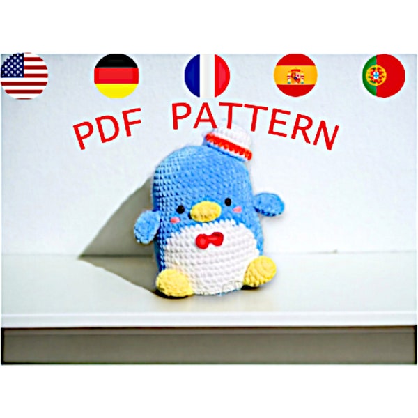 No Sew Amigurumi Crochet Pattern, No Sew Crochet ,Cute Penguin Pattern , Plushie ( 5 DIFFERENT LANGUAGE OPTIONS)