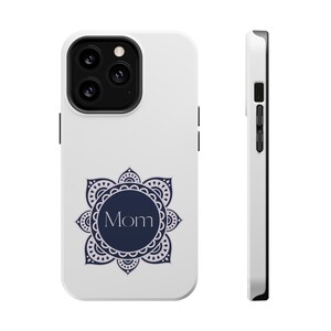 iPhone MagSafe Tough Case - Mom + Mandala + Zen + Unique Custom Phone Case
